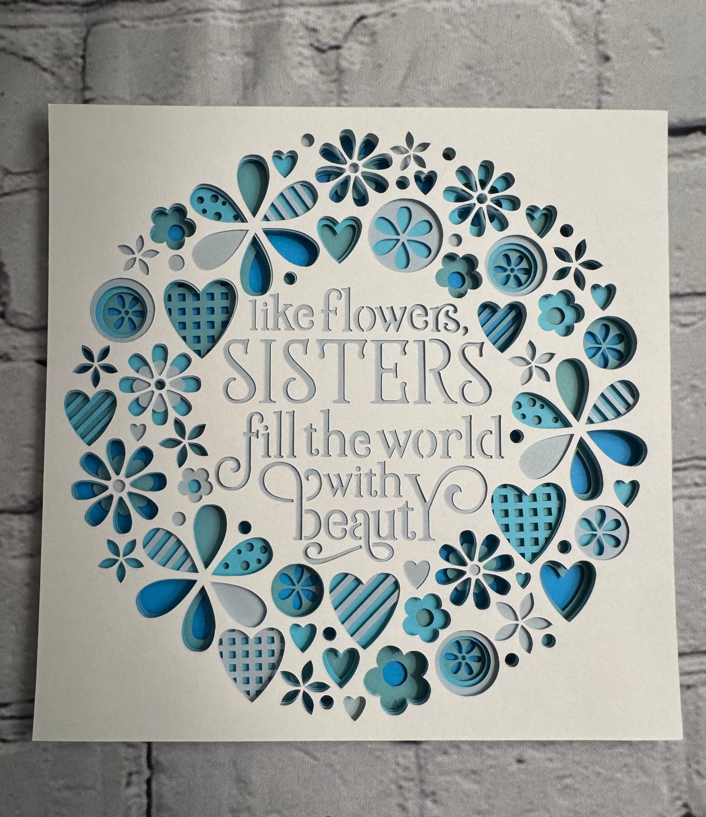 Like flowers, sisters fill the world with beauty 3D paper art in a shadowbox
