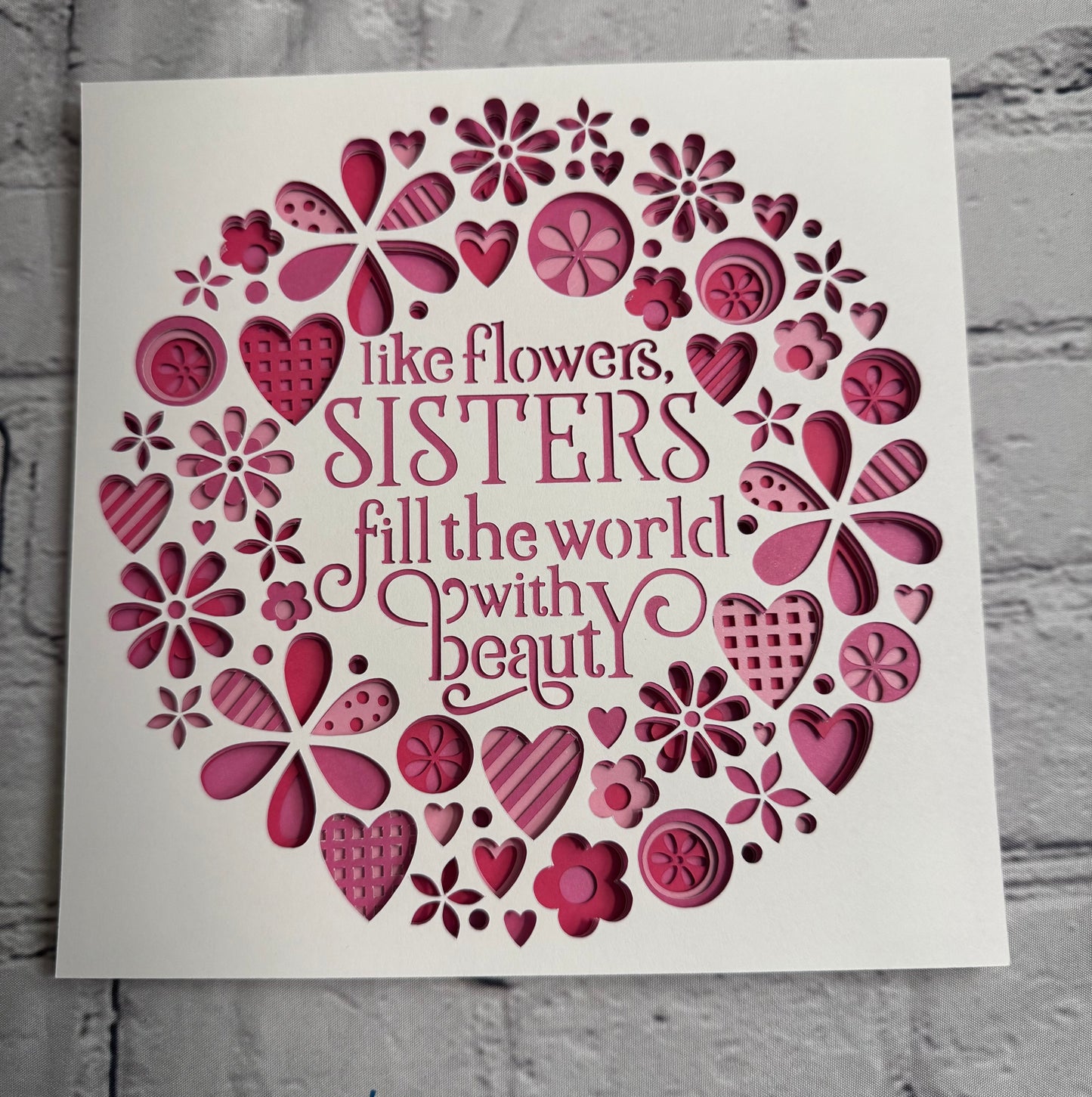 Like flowers, sisters fill the world with beauty 3D paper art in a shadowbox