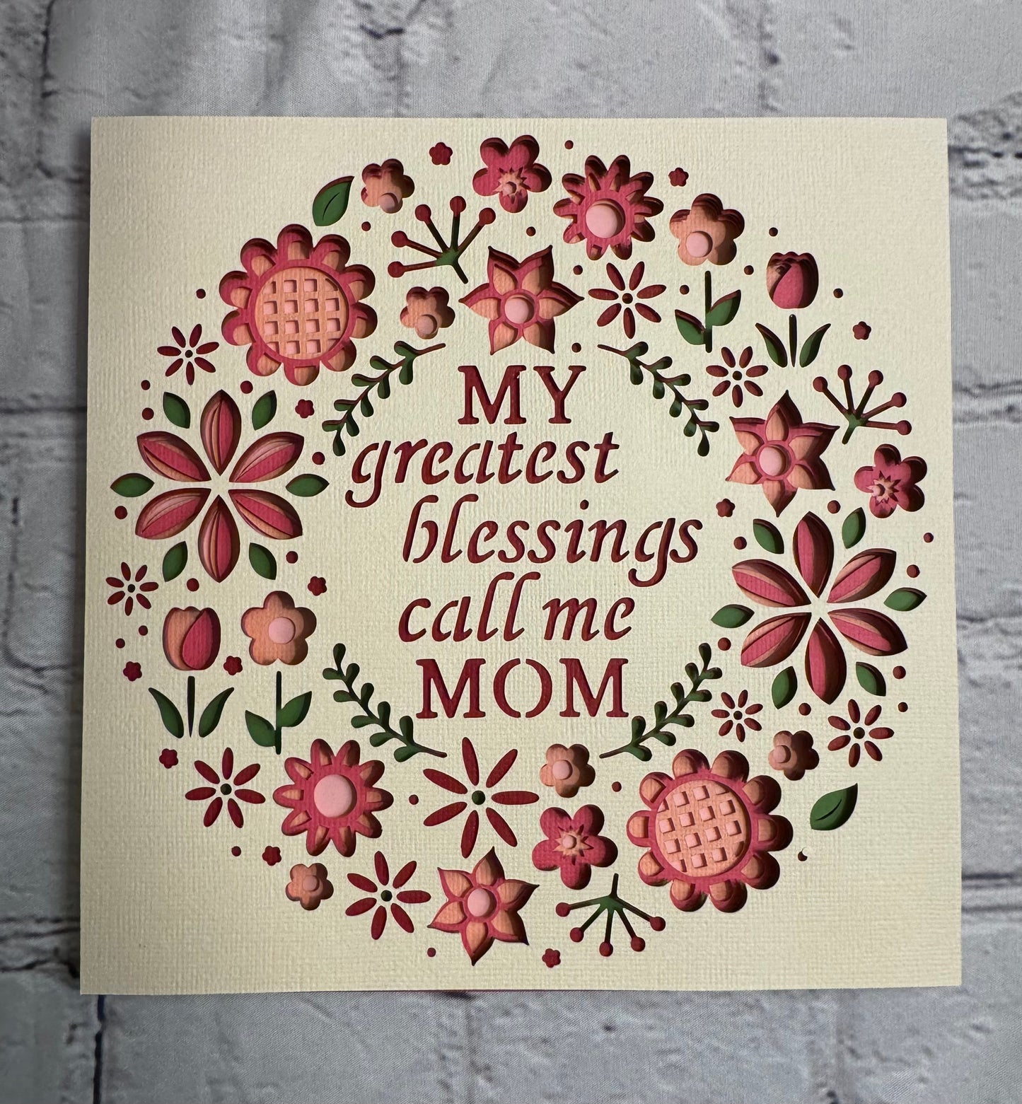 My greatest blessings call me Mom 3D paper art in a shadowbox