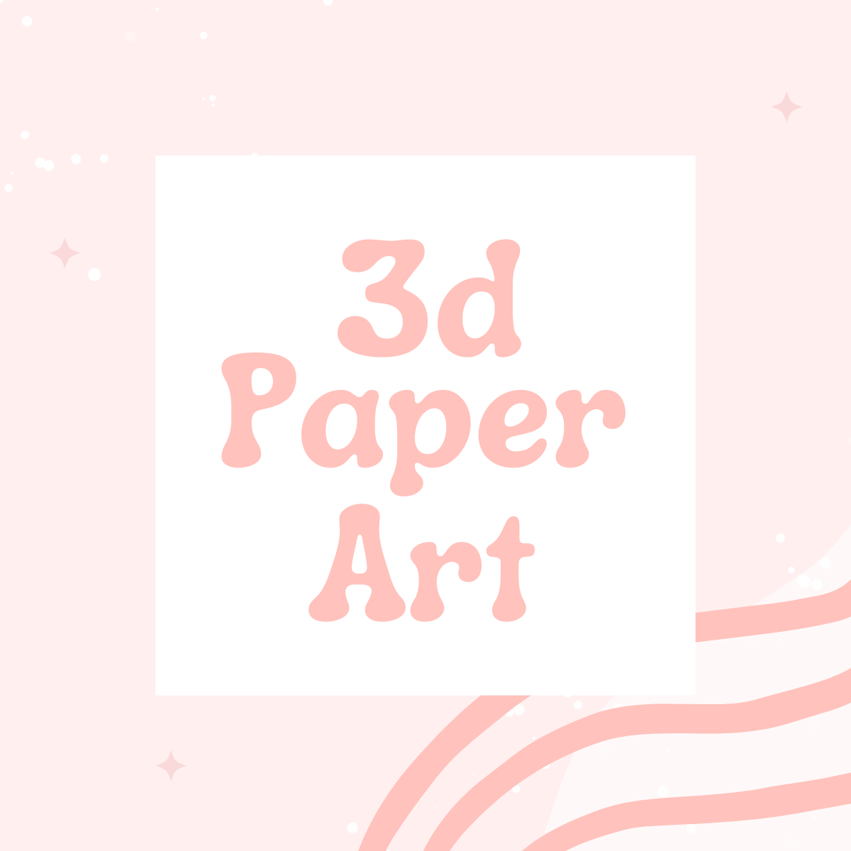 3D paper art