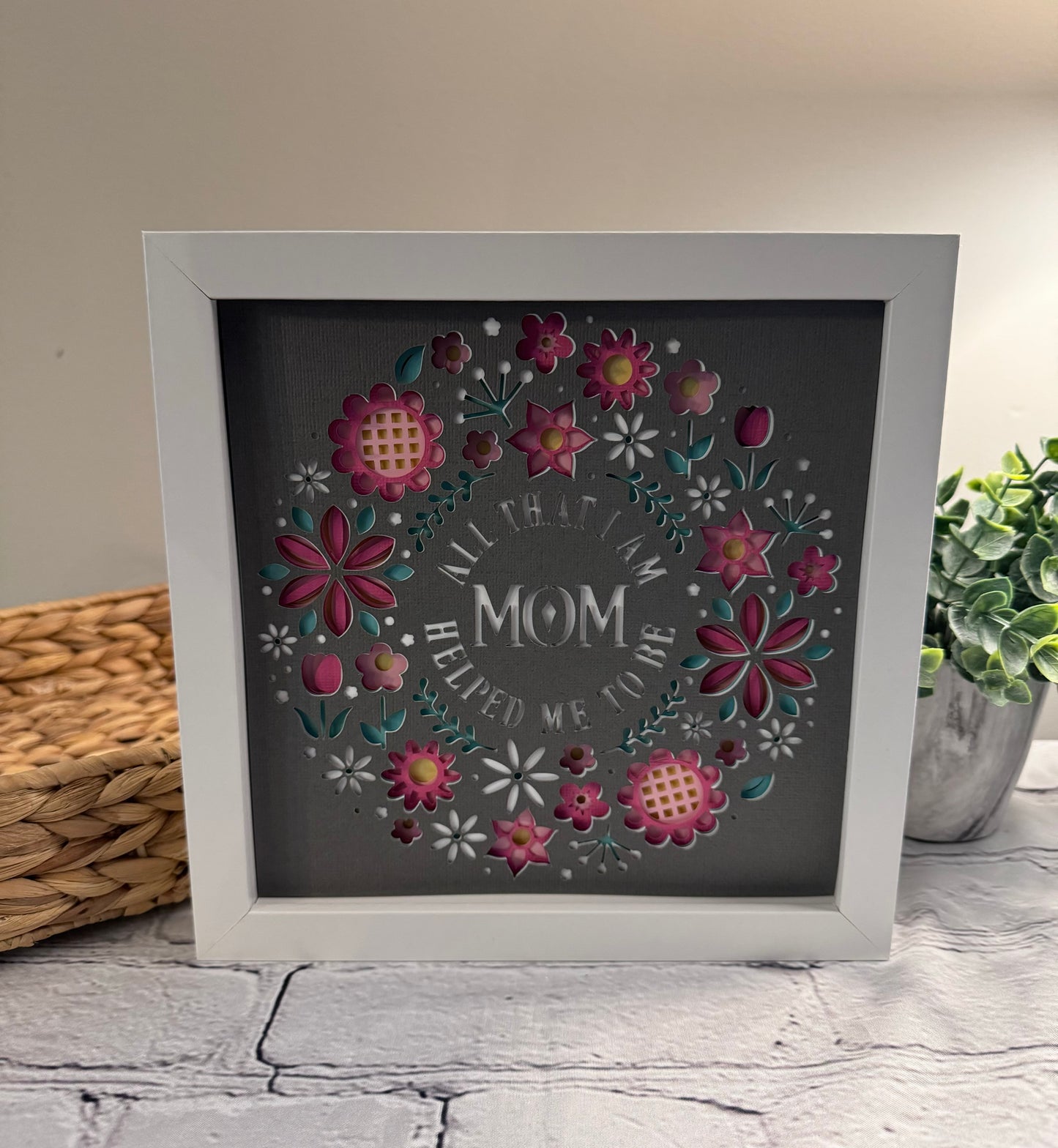 All that I am Mom helped me to be 3D paper art in a shadowbox