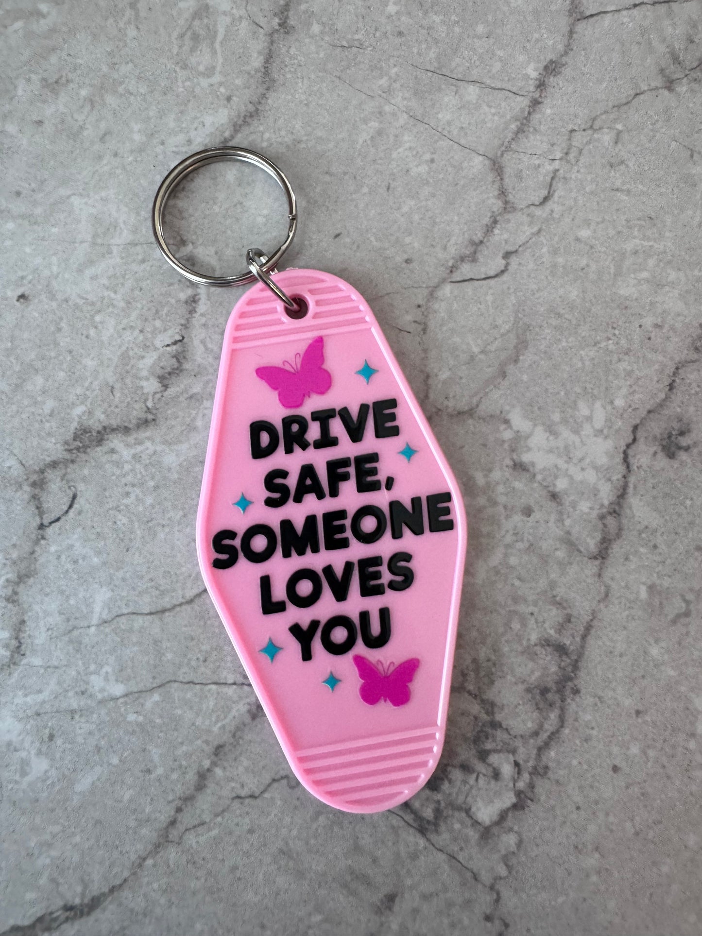 Drive safe, someone loves you retro motel keychain