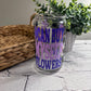 I can buy myself flowers beer can glass