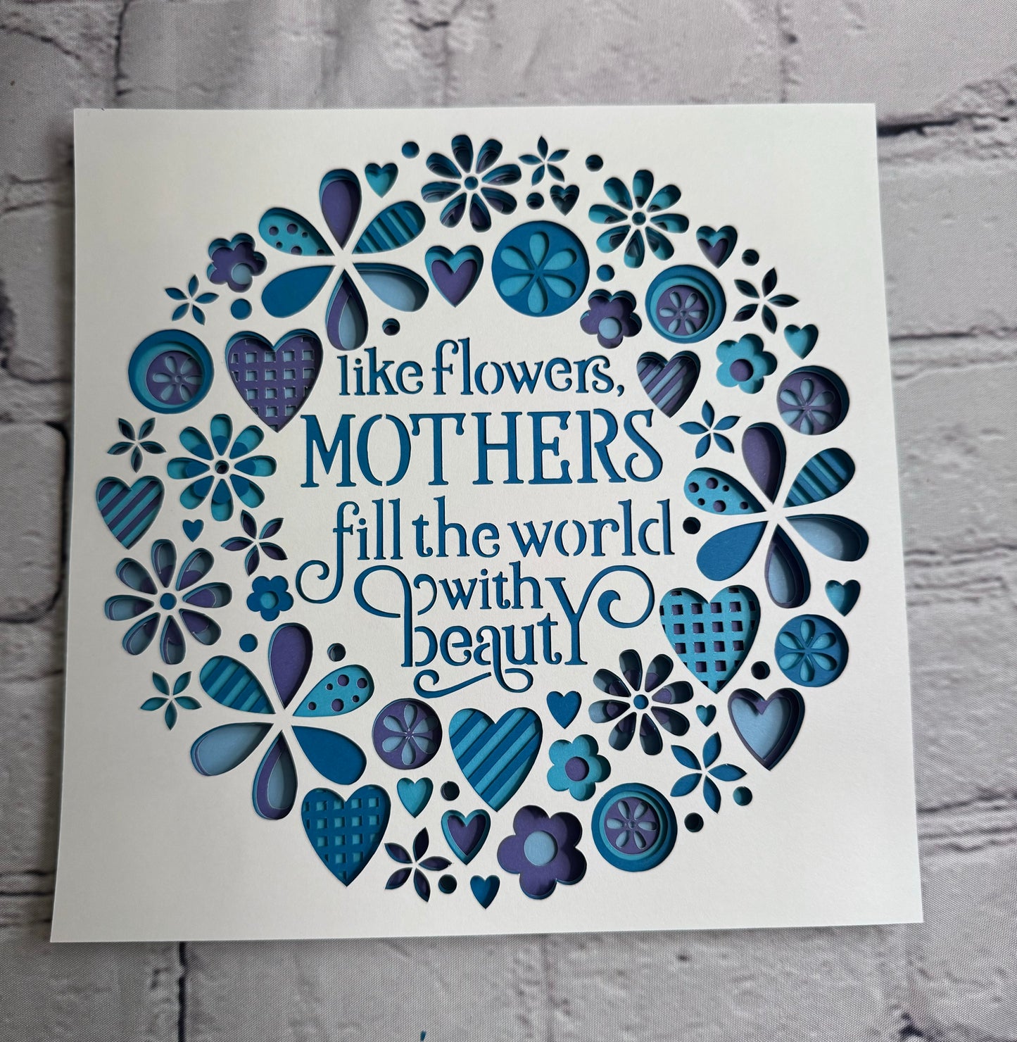 Like flowers, mothers fill the world with beauty 3D paper art in a shadowbox