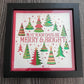 May your days be merry and bright 3D paper art in a shadowbox