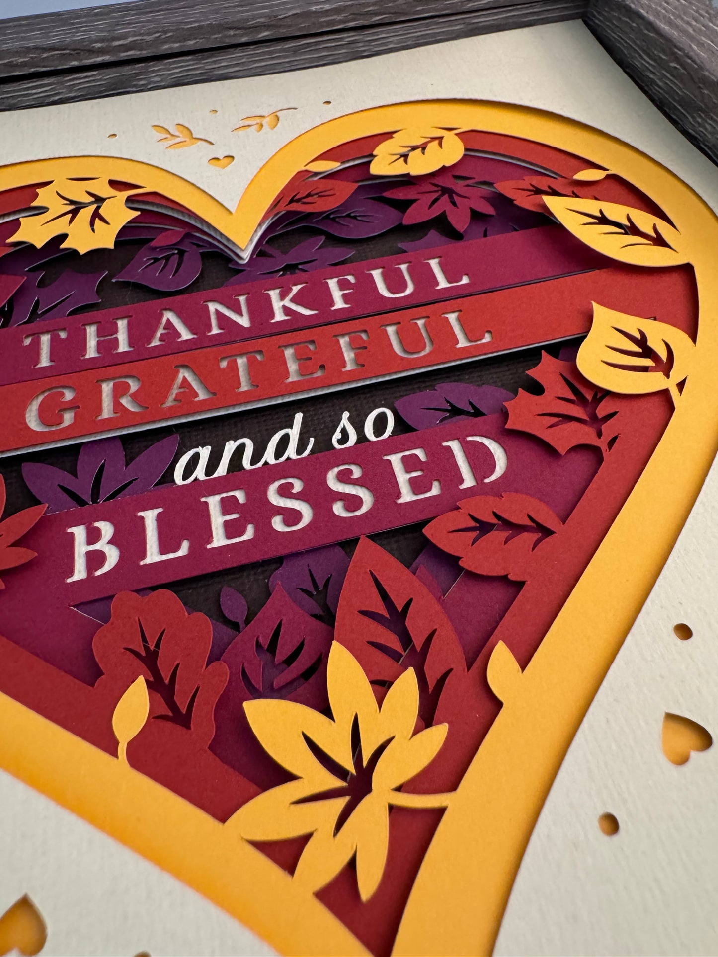 Thankful, grateful and so blessed heart 3D paper art in a shadowbox