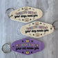 Drive safe, your dog needs you retro motel keychain