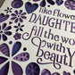 Like flowers, daughters fill the world with beauty 3D paper art in a shadowbox