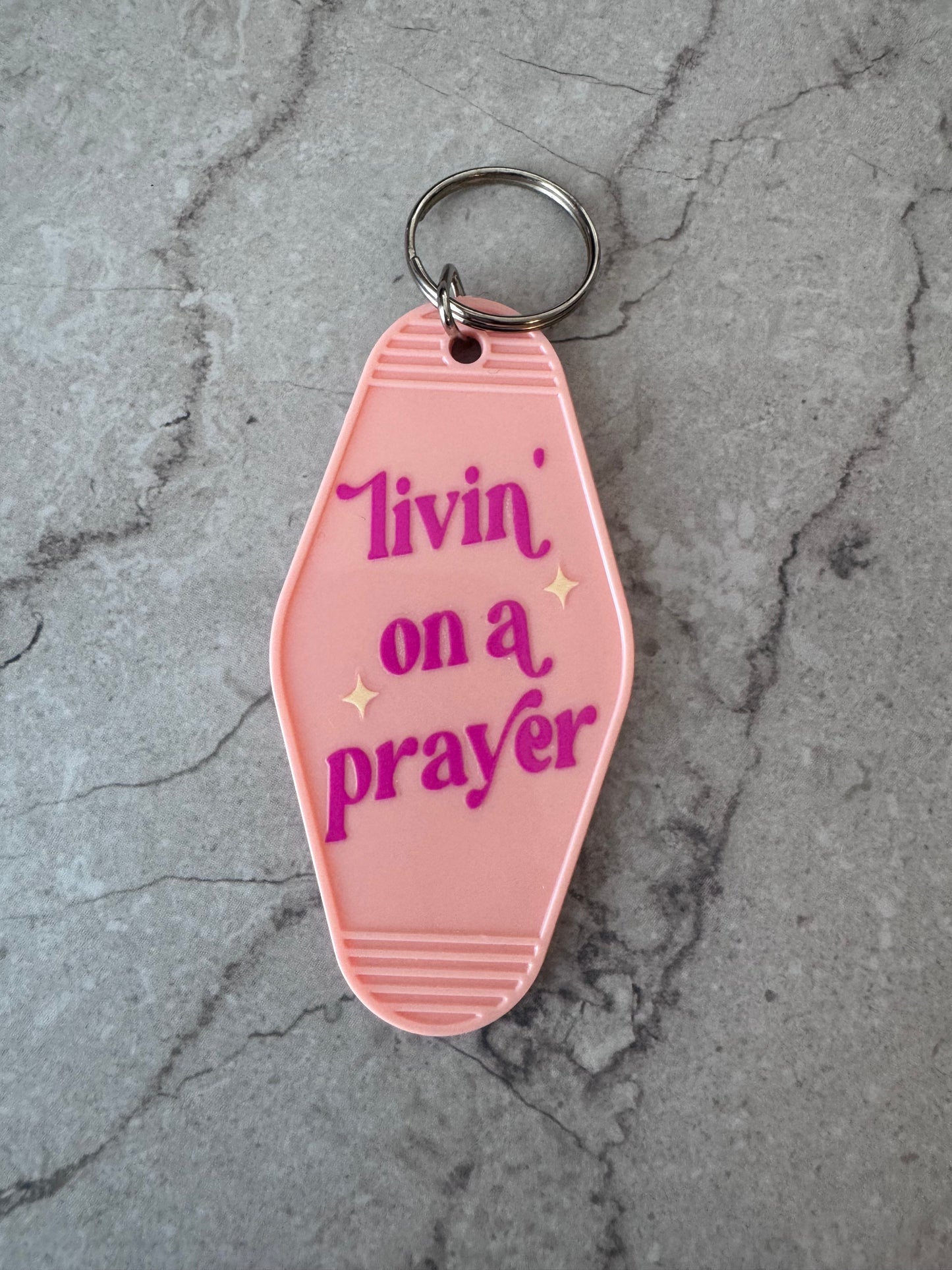 Livin’ on a prayer retro motel keychain