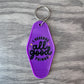 I deserve all good things retro motel keychain