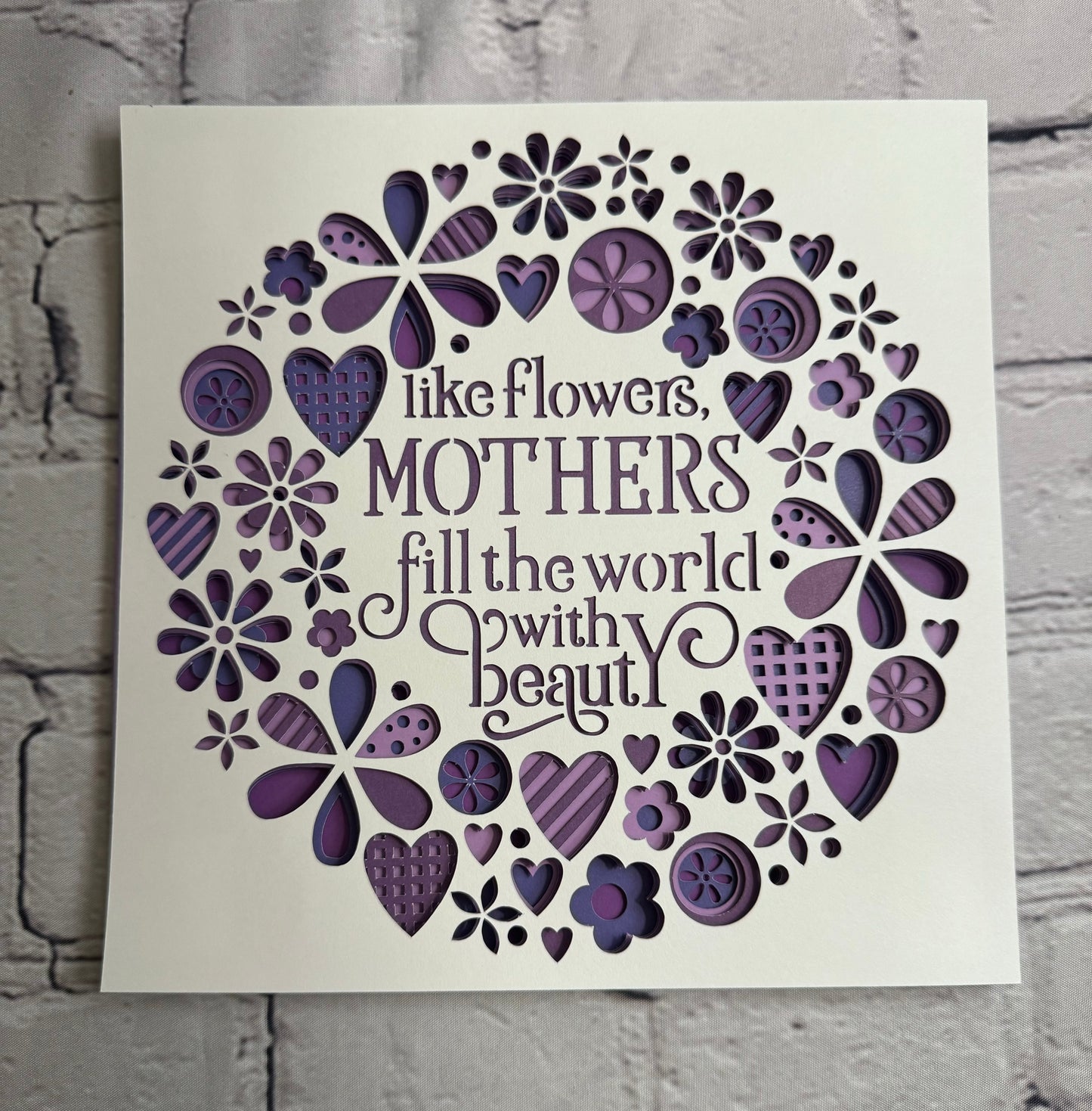 Like flowers, mothers fill the world with beauty 3D paper art in a shadowbox