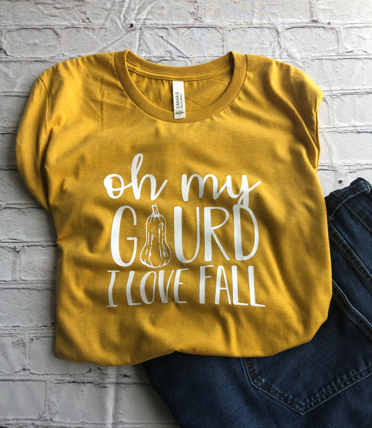 Oh my gourd I love fall shirt