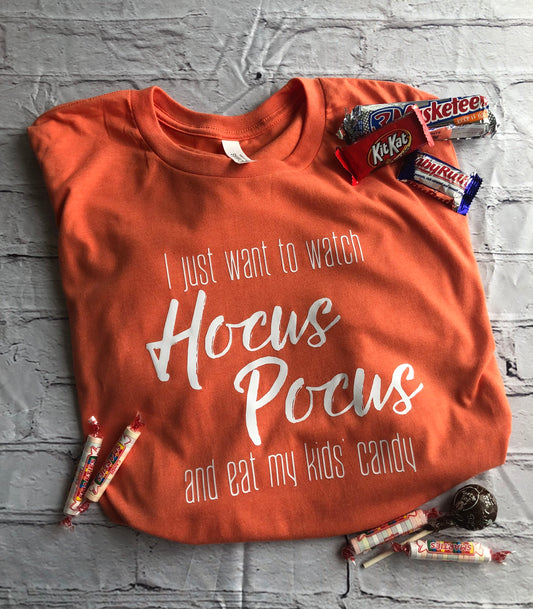 I just want to watch Hocus Pocus shirt