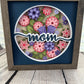 Mom floral 3D paper art shadowbox