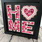 Home- Valentines 3D paper art shadowbox