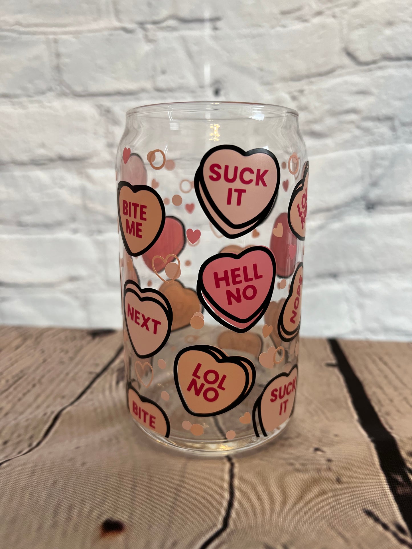 Cranky conversation hearts beer can glass