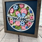 Mom floral 3D paper art shadowbox