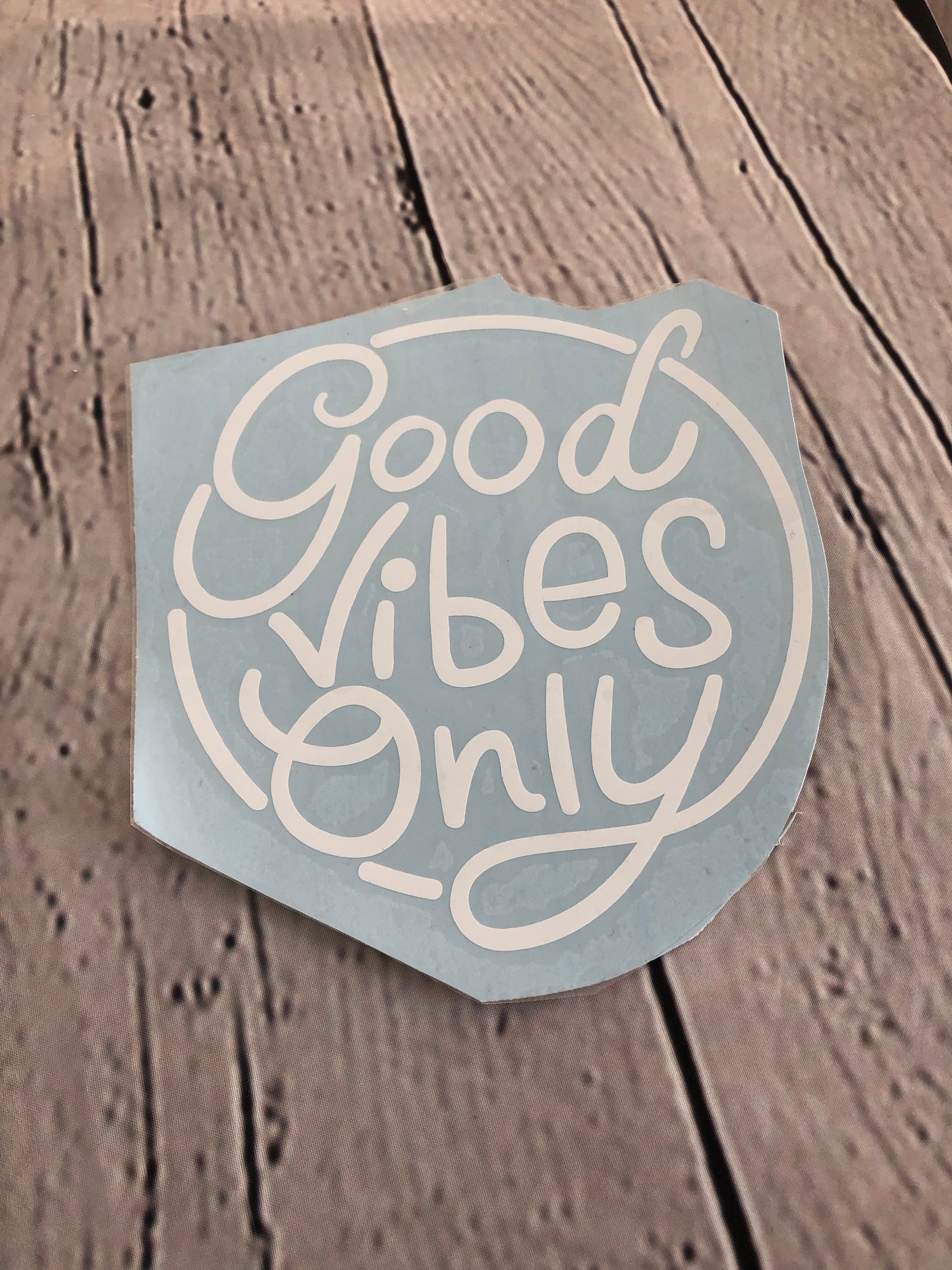 Decal Good vibes only